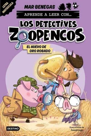 ­LOS DETECTIVES ZOOPENCOS! 2 - EL HUEVO DE ORO ROB