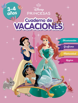 PRINCESAS DISNEY CUADERNO DE VACACIONES 3 4 AÑOS D