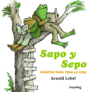 SAPO Y SEPO. CUENTOS PARA TODA L